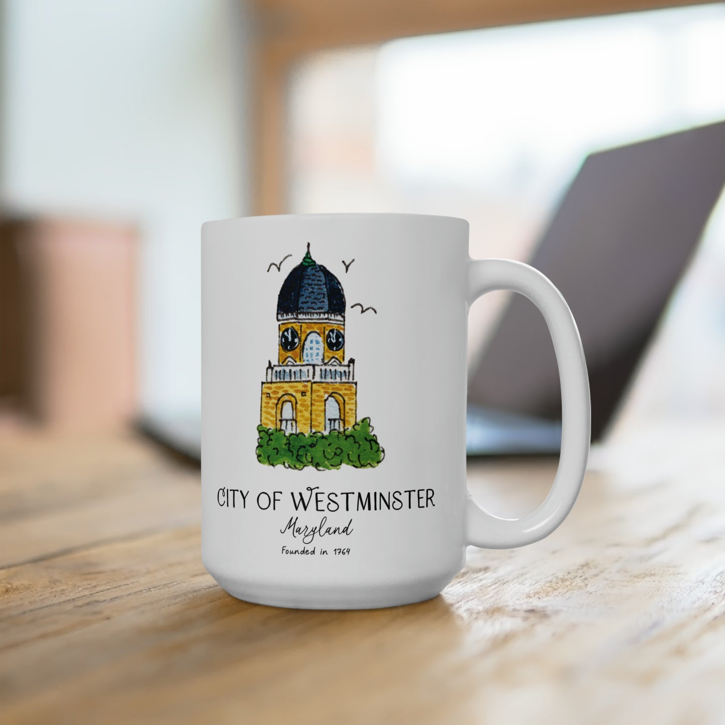 Westminster, Maryland - Ceramic Mug 15oz