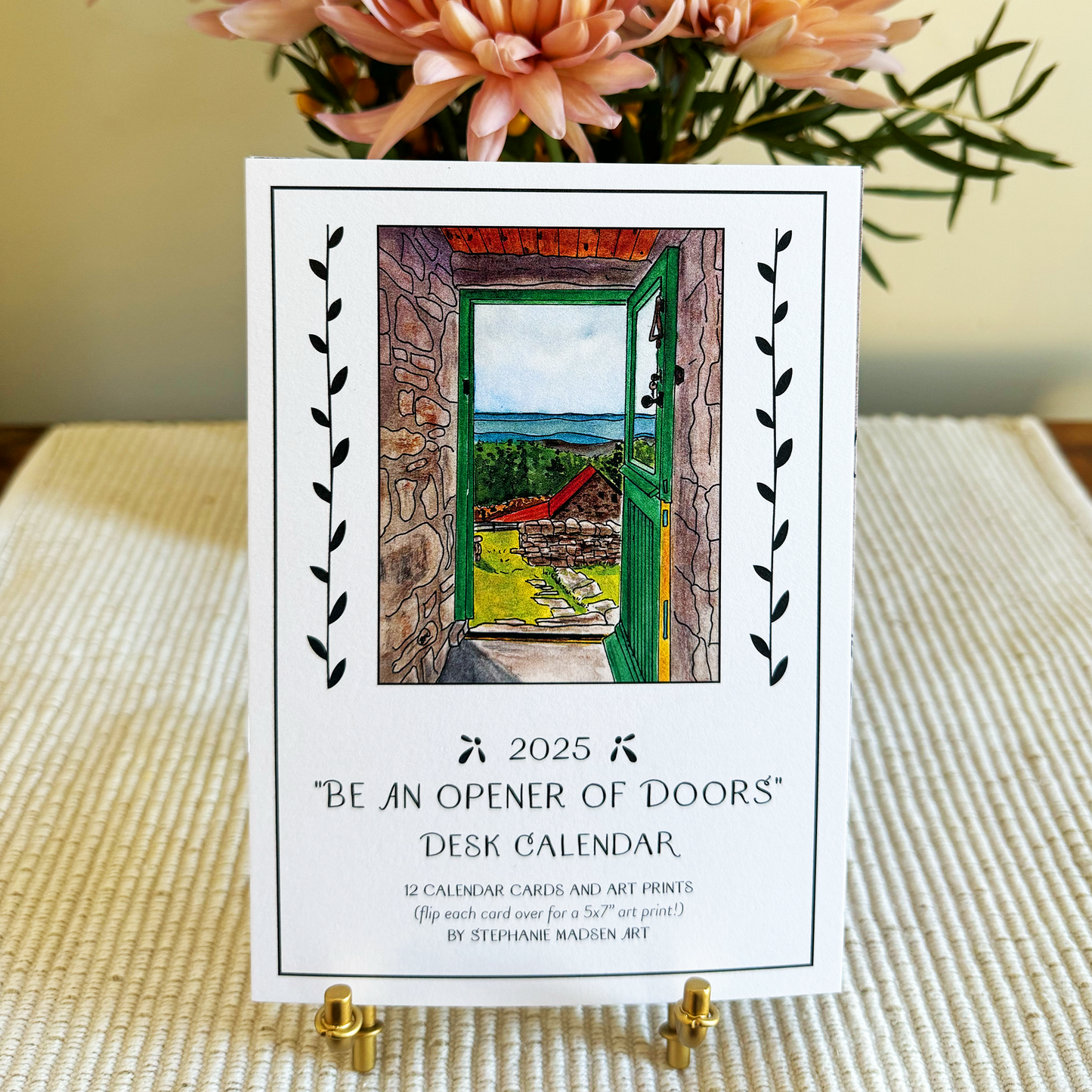 "Be an Opener of Doors" 2025 Desk Calendar and Tabletop Easel